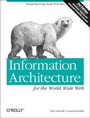 Cover: Information Architecture for the World Wide Web - O'Reilly
