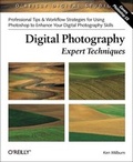 Cover: Digital Photography: Expert Techniques - O'Reilly