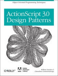 Enlarge image Cover: ActionScript 3.0 Design Patterns - O'Reilly