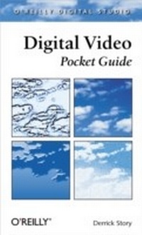 Enlarge image Cover: Digital Video Pocket Guide - O'Reilly