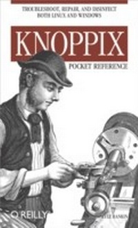 Enlarge image Cover: Knoppix Pocket Reference - O'Reilly