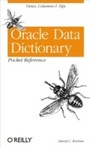 Cover: Oracle Data Dictionary Pocket Reference - O'Reilly