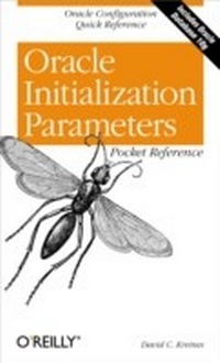 Enlarge image Cover: Oracle Initialization Parameters Pocket Reference - O'Reilly