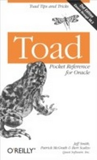 Enlarge image Cover: Toad Pocket Reference for Oracle - O'Reilly