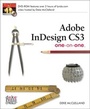 Cover: Adobe InDesign CS3 One-on-One - O'Reilly