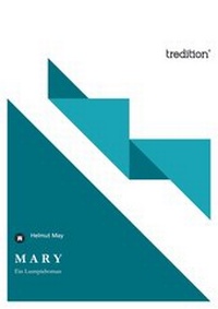 Enlarge image Cover: M A R Y - tredition
