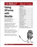 Cover: Using XForms with Mozilla - O'Reilly