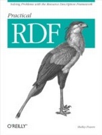 Enlarge image Cover: Practical RDF - O'Reilly
