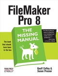 Cover: FileMaker Pro 8: The Missing Manual - O'Reilly