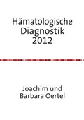 Cover: H&auml;matologische Diagnostik 2012 - epubli