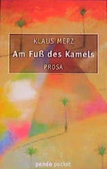 Cover: Am Fuss des Kamels - Pendo