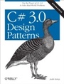 Cover: C# 3.0 Design Patterns - O'Reilly