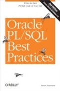 Cover: Oracle PL/SQL Best Practices - O'Reilly