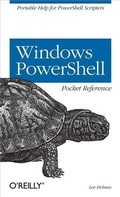 Cover: Windows Powershell Pocket Reference - O'Reilly