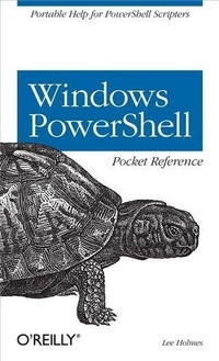 Enlarge image Cover: Windows Powershell Pocket Reference - O'Reilly