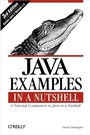 Cover: Java Examples in a Nutshell - O'Reilly