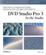 Cover: DVD Studio Pro 3: In the Studio - O'Reilly