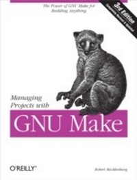Abbildung von: Managing Projects with GNU Make - O'Reilly