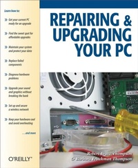 Enlarge image Cover: Repairing and Upgrading Your PC - Make Community, LLC