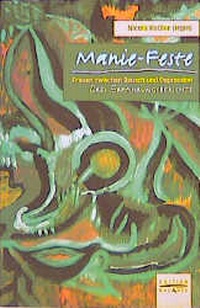 Enlarge image Cover: Manie-Feste - Psychiatrie Verlag