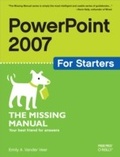 Cover: PowerPoint 2007 for Starters: The Missing Manual - O'Reilly