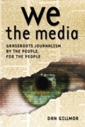 Cover: We the Media - O'Reilly