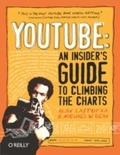 Cover: YouTube: An Insider's Guide to Climbing the Charts - O'Reilly