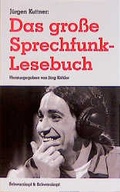 Cover: Das grosse Sprechfunk-Lesebuch - Schwarzkopf & Schwarzkopf