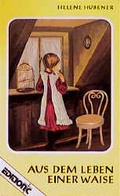 Cover: Aus dem Leben einer Waise - Francke-Buch