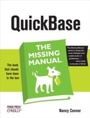 Cover: QuickBase: The Missing Manual - O'Reilly