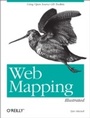 Cover: Web Mapping Illustrated - O'Reilly