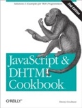 Cover: JavaScript & DHTML Cookbook - O'Reilly