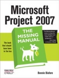 Abbildung von: Microsoft Project 2007: The Missing Manual - O'Reilly
