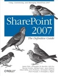 Cover: SharePoint 2007: The Definitive Guide - O'Reilly