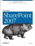 Cover: Essential SharePoint 2007 - O'Reilly