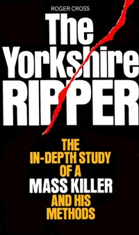 Abbildung von: The Yorkshire Ripper - HarperCollins
