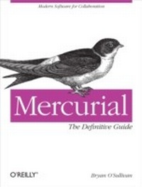 Enlarge image Cover: Mercurial: The Definitive Guide - O'Reilly