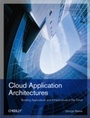 Cover: Cloud Application Architectures - O'Reilly
