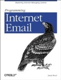 Cover: Programming Internet Email - O'Reilly