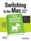 Cover: Switching to the Mac: The Missing Manual, Leopard Edition - O'Reilly