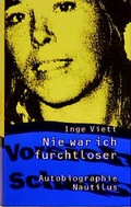 Cover: Nie war ich furchtloser - Edition Nautilus