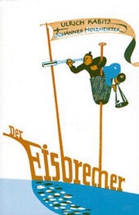 Enlarge image Cover: Der Eisbrecher - Fidula