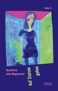 Cover: Auf Stelzen gehen - Psychiatrie Verlag