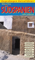 Cover: S&uuml;dspanien selbst entdecken - Regenbogen Verlag