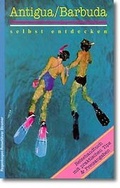 Cover: Antigua selbst entdecken - Regenbogen Verlag