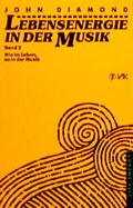 Cover: Lebensenergie in der Musik / Wie im Leben, so in der Musik - VAK