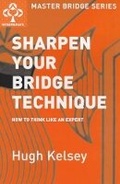 Cover: Sharpen Your Bridge Technique - Cassell Reference