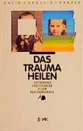 Cover: Das Trauma heilen - VAK