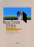 Cover: Neue T&uuml;ren &ouml;ffnen - VAK