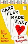 Cover: Card Play Made Easy 3 - Cassell Reference